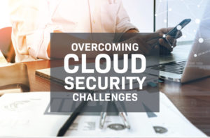 Overcoming Cloud Security Challenges Infographic Thumbnail