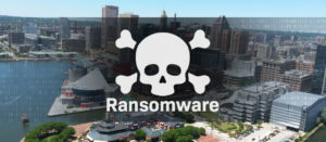 Ransomware and baltimore cyber attack